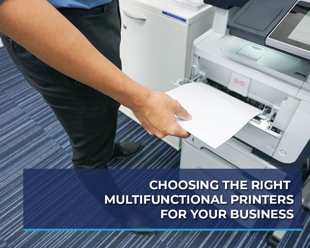 Choosing-the-Right-Multifunctional-Printers-for-Your-Business