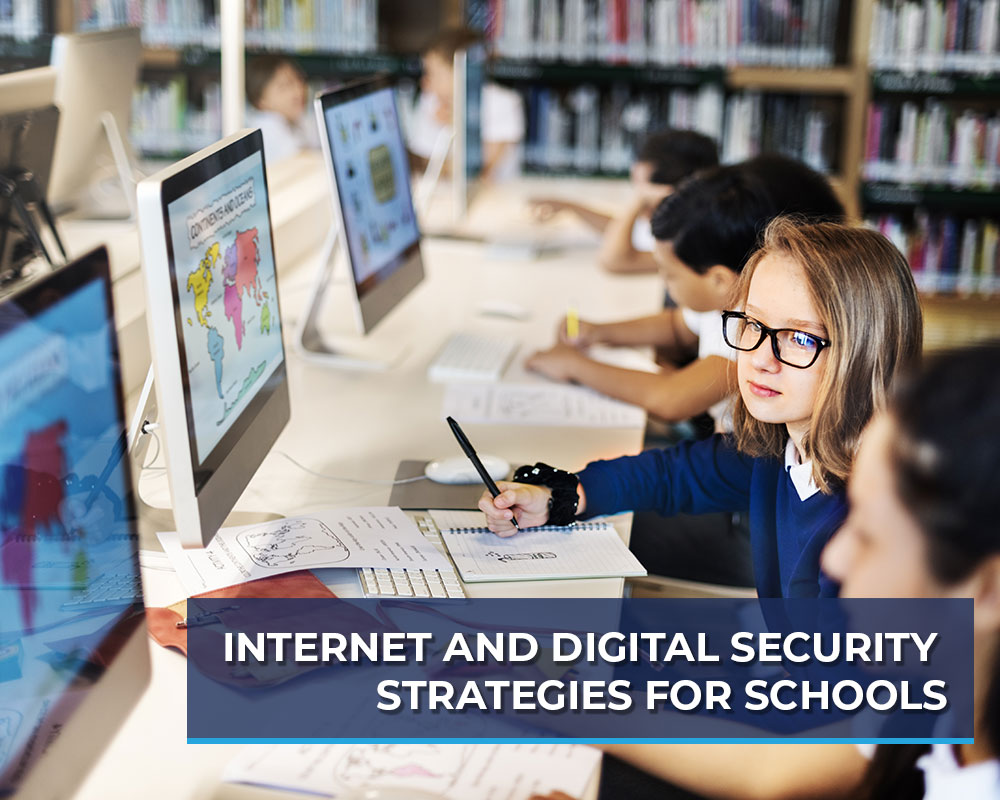 Internet-and-Digital-Security-Strategies-for-Schools