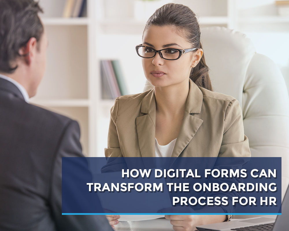 HOW-DIGITAL-FORMS-CAN-TRANSFORM-THE-ONBOARDING-PROCESS-FOR-HR