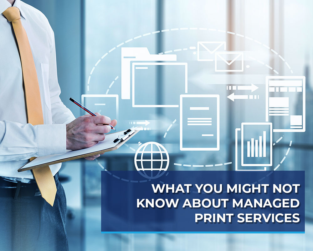 What-You-Might-Not-Know-About-Managed-Print-Services